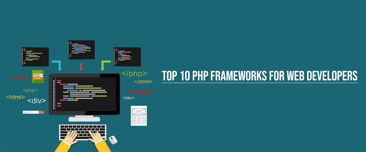 TOP 10 PHP FRAMEWORKS
