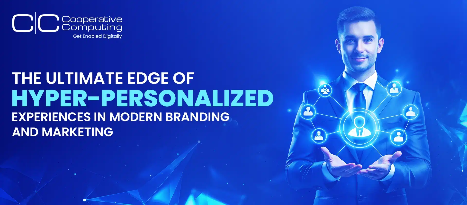 hyper personalized experiences