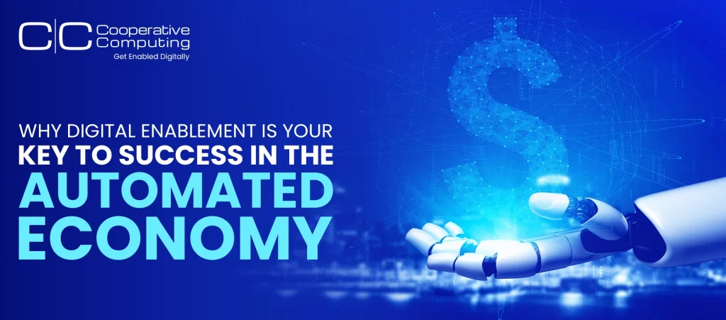 Digital Enablement automated economy